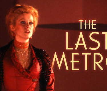 The Last Metro (1981)