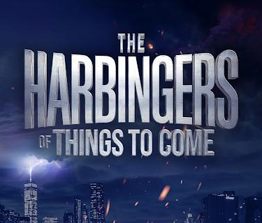 The Harbingers of Things to Come (2022)