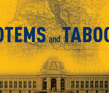 Totems and Taboos (2019)