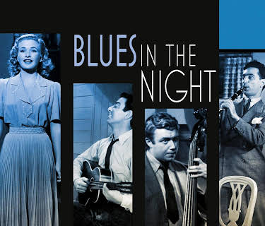 Blues in the Night (1941)