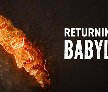 Returning to Babylon (2024)