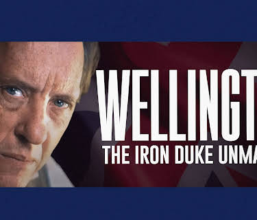 Wellington: The Iron Duke Unmasked (2015)