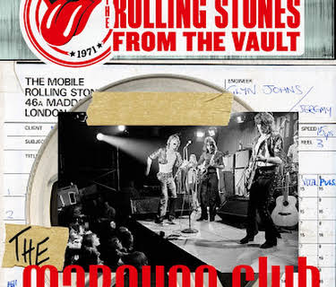 Rolling Stones From the Vault the Marquee Live in 1971 (2015)