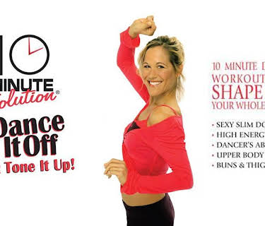 10 Minute Solution: Dance It Off & Tone It Up (2007)