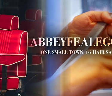 Abbeyfealegood - One Small Town - 16 Hair Salons (2019)