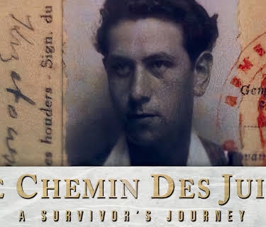 Le Chemin des Juifs: A Survivor's Journey (2019)