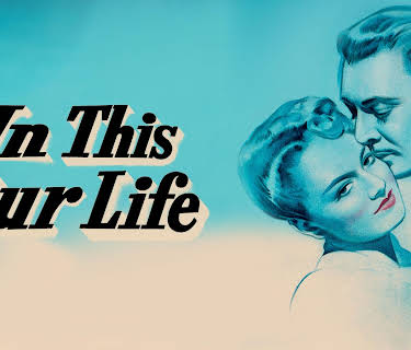 In This Our Life (1942)