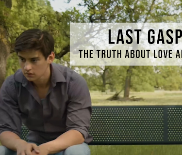 Last Gasp : The Truth About Love and Games (2022)