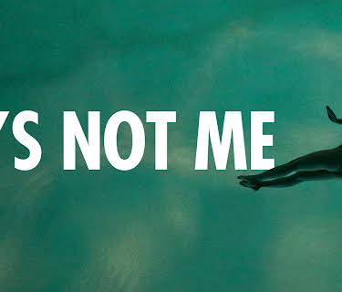 It’s Not Me (2024)