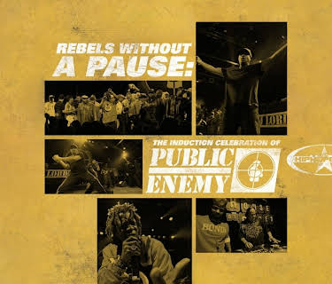 Public Enemy - Rebels Without a Pause: The Induction Celebration of Public Enemy (2014)