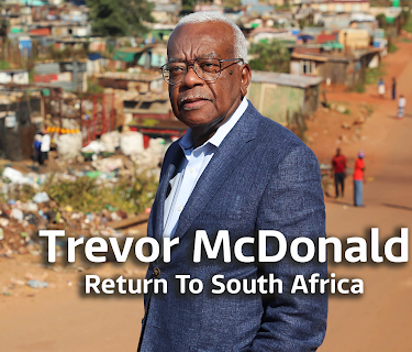 Trevor McDonald: Return to South Africa