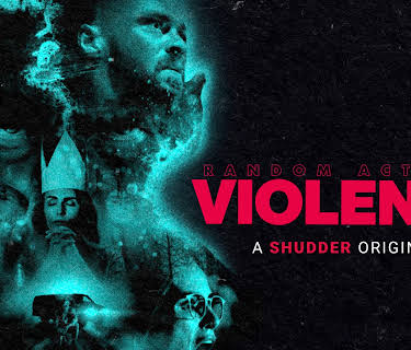 Random Acts of Violence (2020)