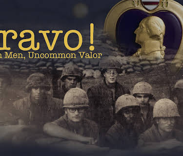 Bravo! Common Men, Uncommon Valor (2014)