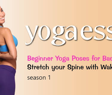 Yogaesse: Beginner Yoga Poses for Back Pain | Stretch your Spine with Waka Yogi