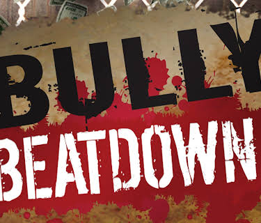 Bully Beatdown Season 1