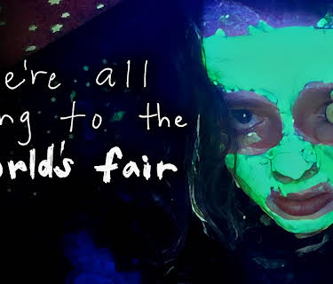 We're All Going to the World's Fair (2022)