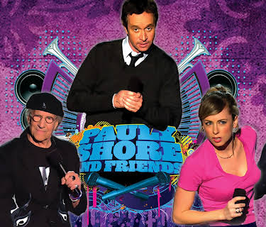 Pauly Shore And Friends (2009)