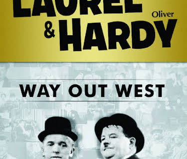 Laurel & Hardy: Way Out West (1937)