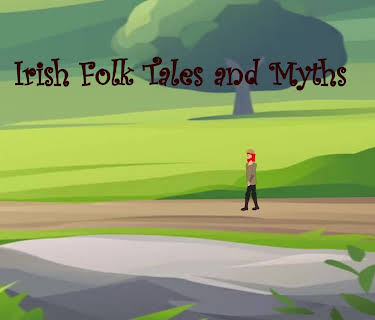 Irish Folk Tales and Myths