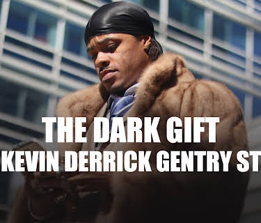 The Dark Gift - The Kevin Derrick Gentry Story (2023)