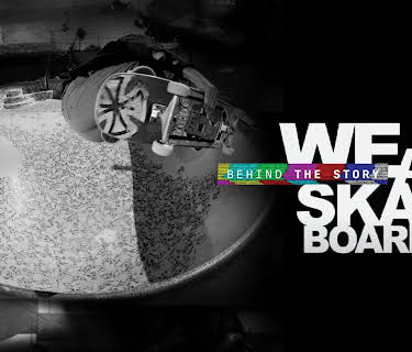 Behind the Story: We Are Skateboarders (2012)