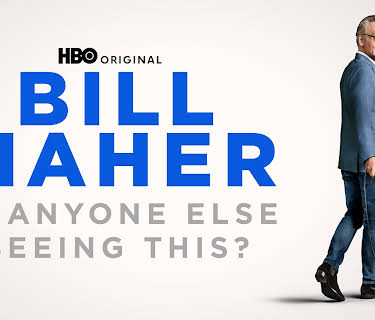 Bill Maher: Is Anyone Else Seeing This? (2025)