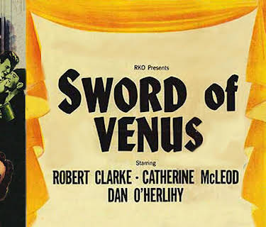 Sword of Venus (1953)