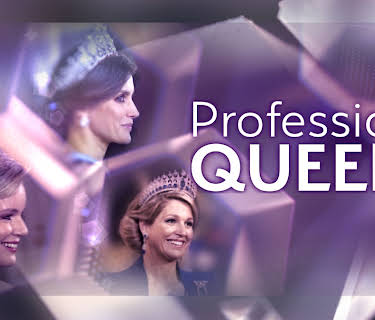 Profession: Queen!