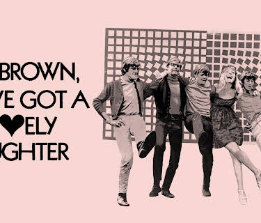 Mrs. Brown, You've Got a Lovely Daughter (1968)