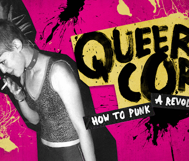 Queercore: How to Punk a Revolution (2018)