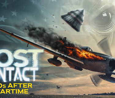 Lost Contact: UFOs After Wartime (2025)