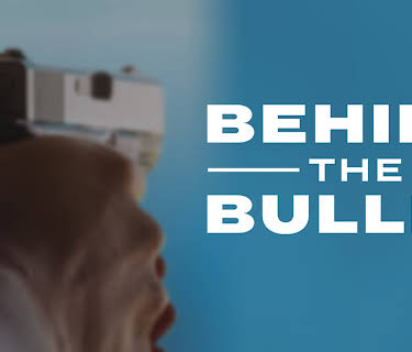 Behind the Bullet (2019)