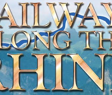 Railways Along The Rhine (2012)