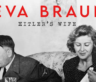 Eva Braun: Hitler's Wife (2015)
