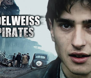 Edelweiss Pirates (2005)