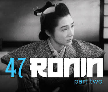 The 47 Ronin Part 2 (1941)