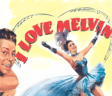 I Love Melvin (1953)