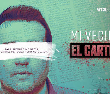 Mi Vecino el Cartel season-1