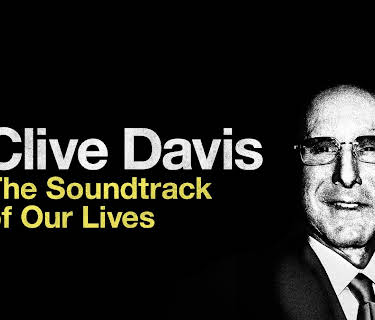 Clive Davis: The Soundtrack of Our Lives (2017)