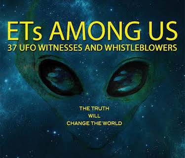 ETs Among Us: UFO Witnesses and Whistleblowers (2016)
