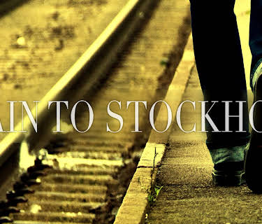 Train To Stockholm (2012)
