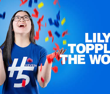 Lily Topples The World
