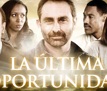 La última oportunidad (2011)