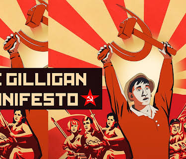 The Gilligan Manifesto (2018)