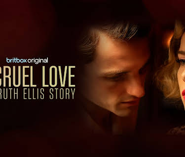 A Cruel Love: The Ruth Ellis Story S1