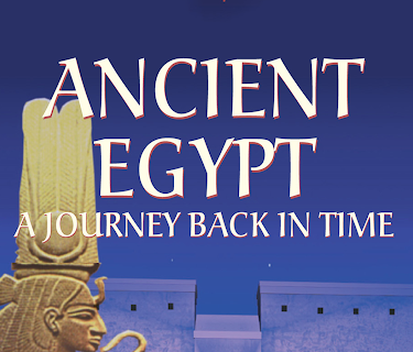 Ancient Egypt: A Journey Back in Time