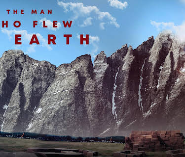 The Man Who Flew to Earth (2025)