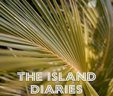 The Island Diaries