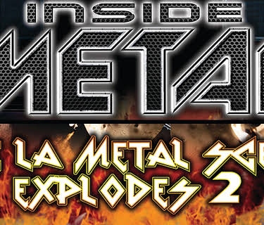 Inside Metal: The LA Metal Scene Explodes 2 (2016)