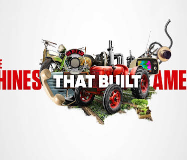 The Machines That Built America Season 1